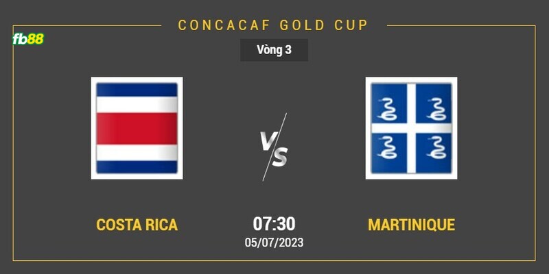 Thông tin chung về 2 đội Costa Rica và Martinique